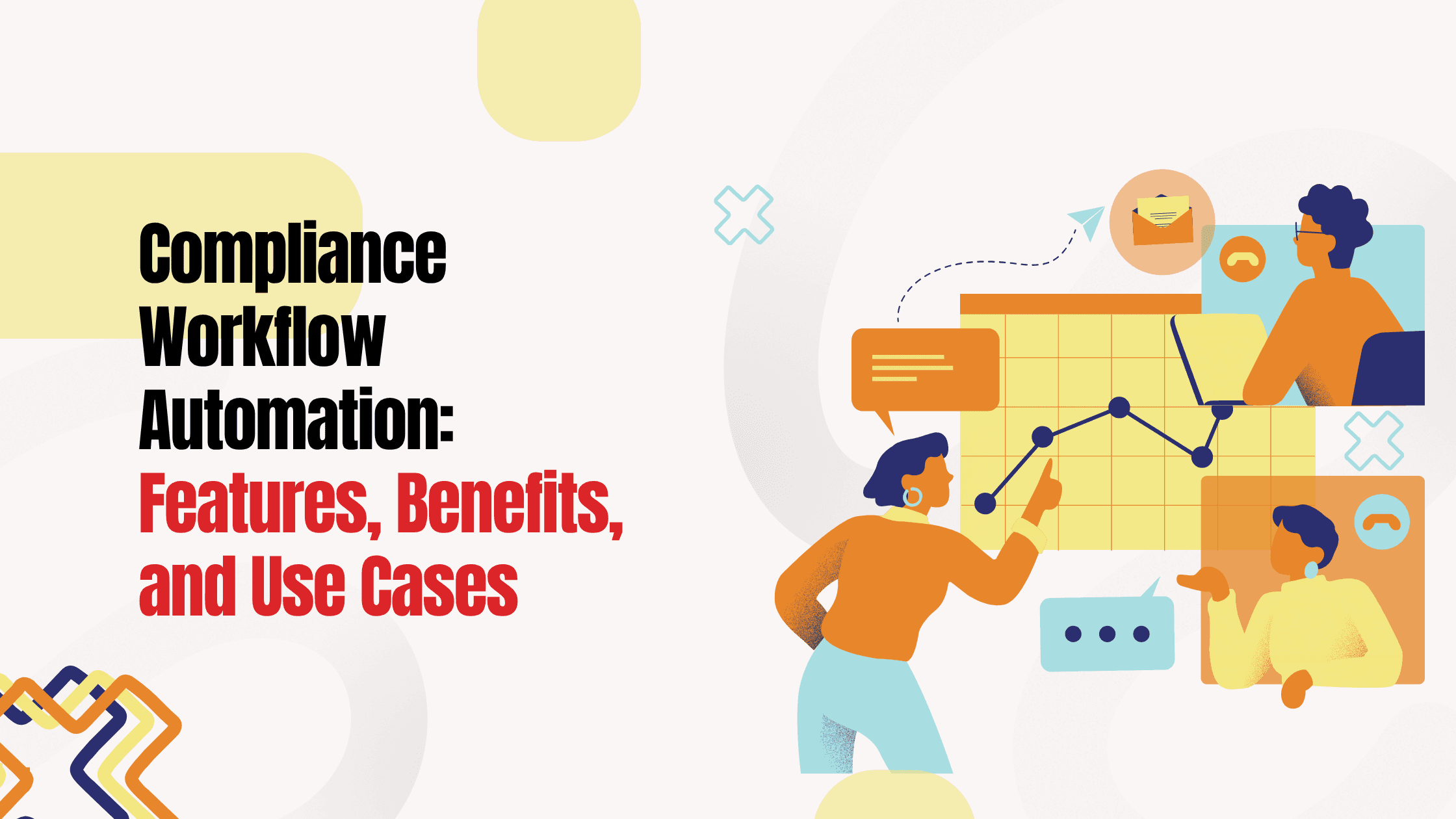 Custom compliance software dashboard for compliance workflow automation