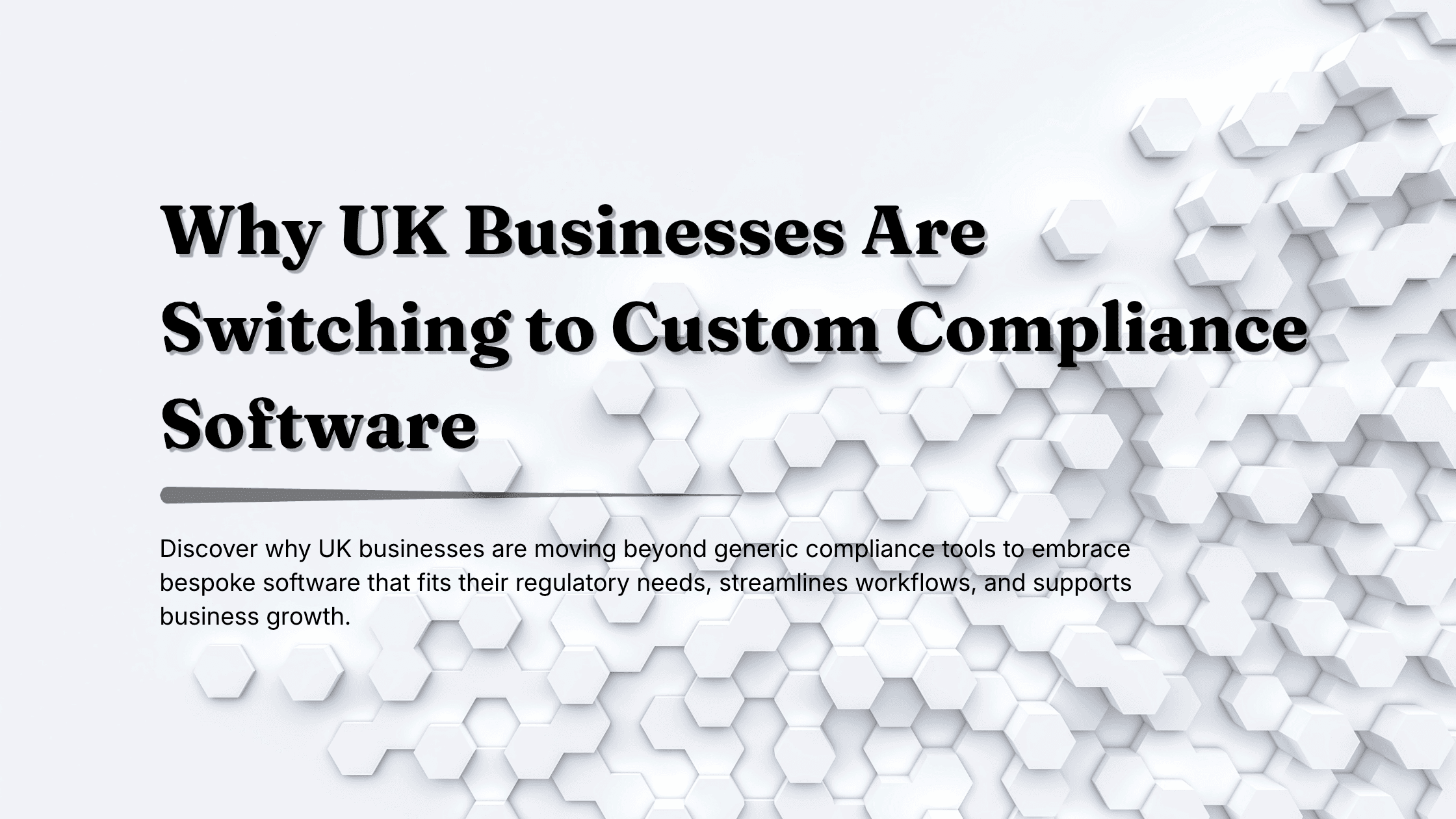 Bespoke Compliance Software UK
