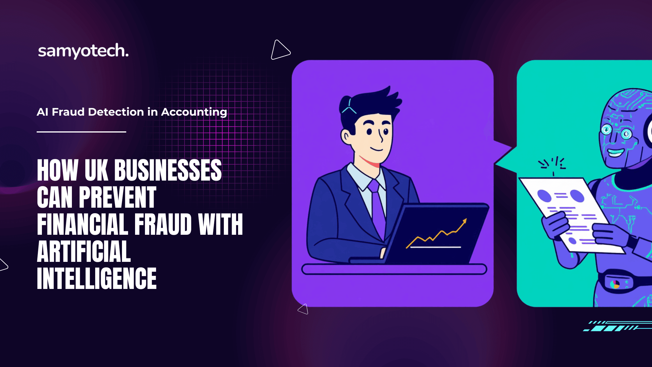 AI Fraud Detection in Accounting: How UK Businesses Can Prevent Financial Fraud with Artificial Intelligence