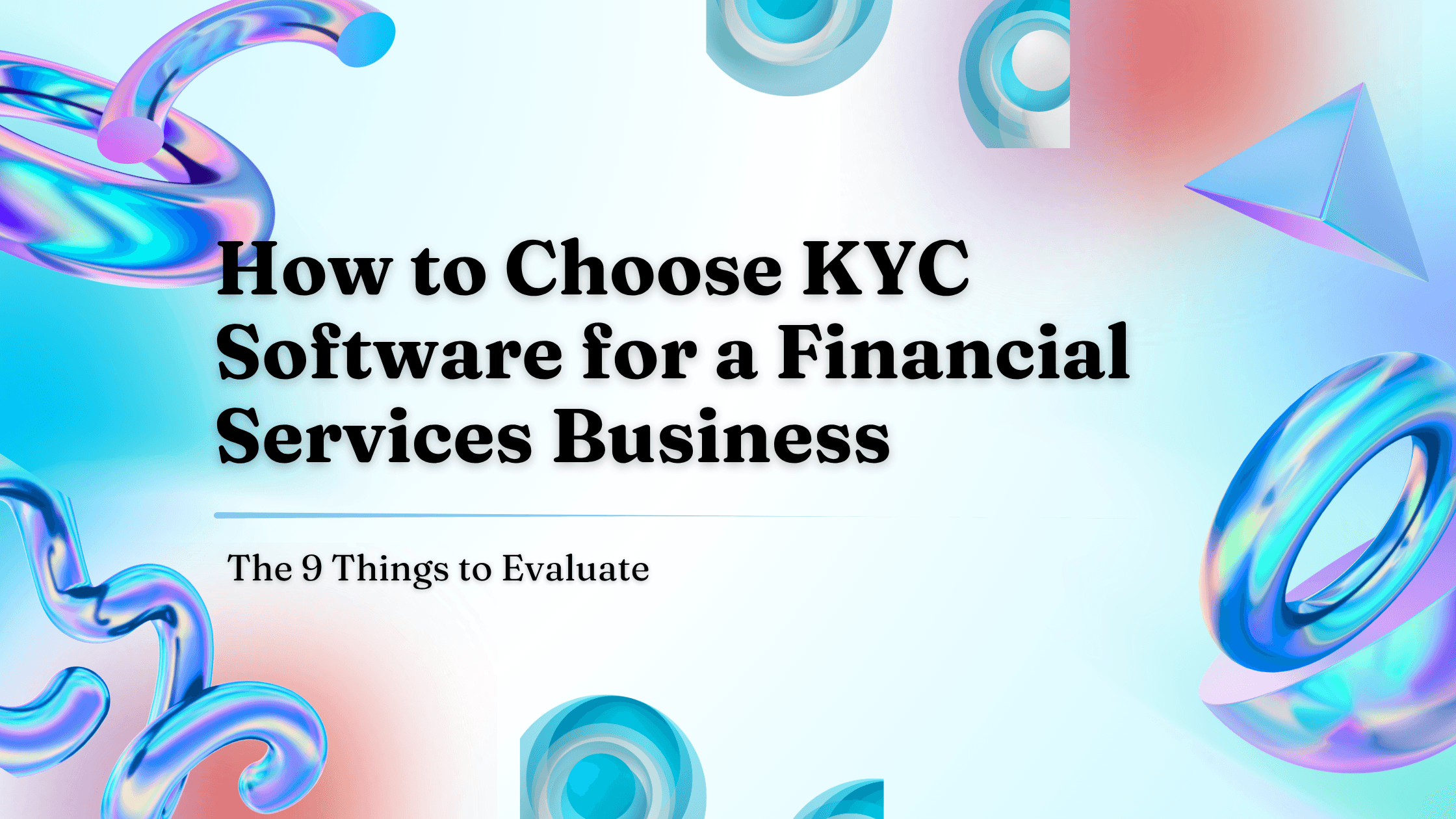 KYC software for financial services businesses